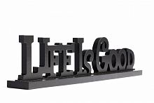 предмет декора надпись life is good в Подольске